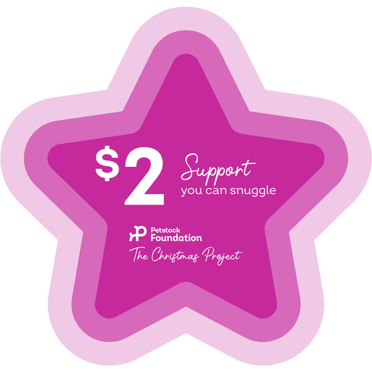 Petstock Foundation The Christmas Project Donation $2