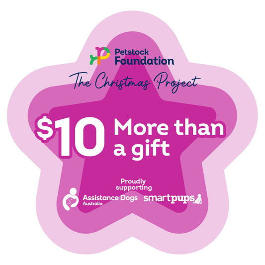 Petstock Foundation Christmas Project $10 Donation