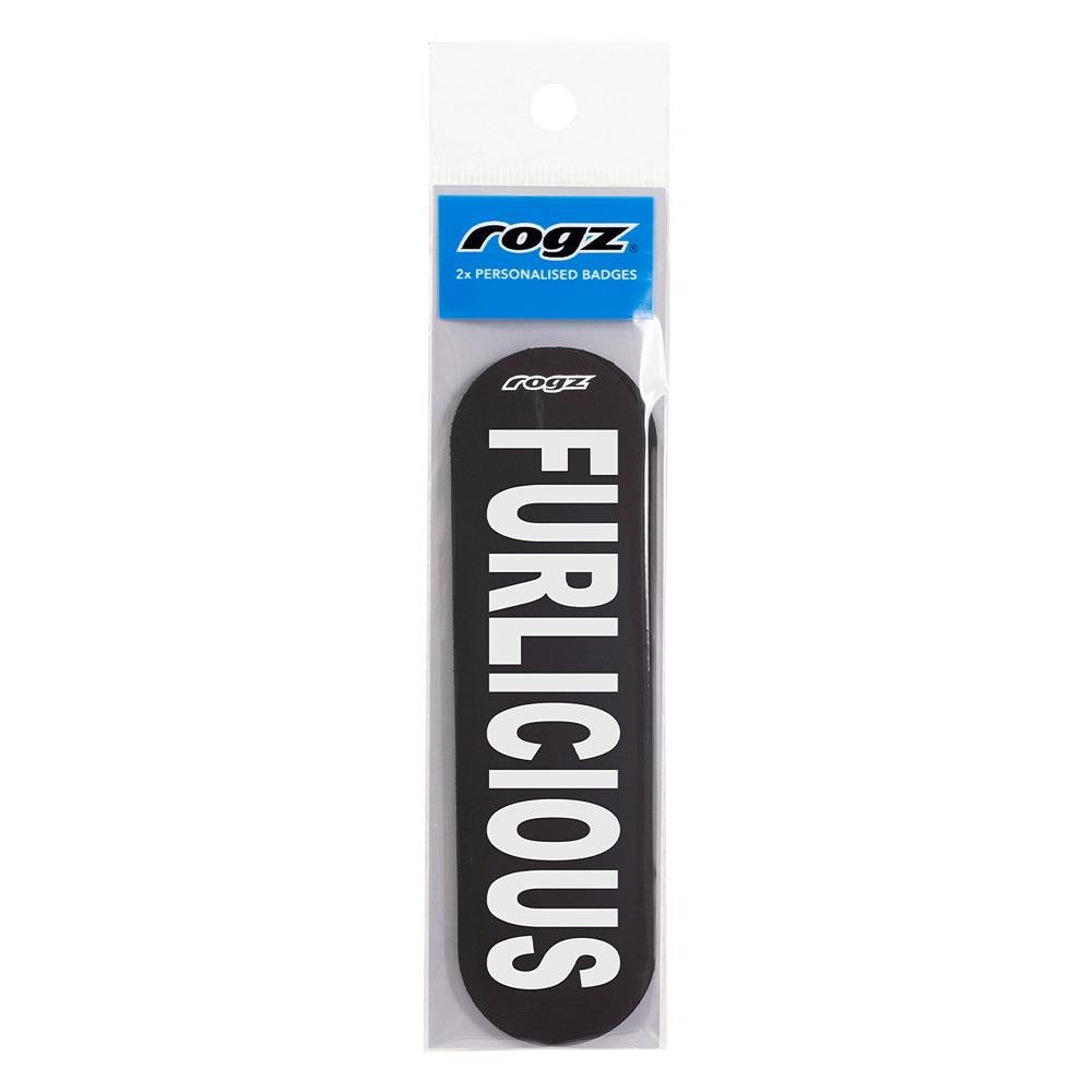 Rogz Personalised Pre-Made Badge Furlicious